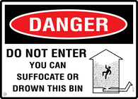 Danger Do Not Enter - You Can Suffocate Or Drown This Bin