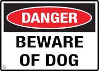 Danger - Beware of Dog Sign