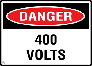 Danger - 400 Volts Sign