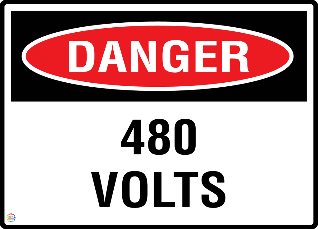 Danger - 480 Volts Sign | High Voltage Electrical Safety Sign | K2K ...