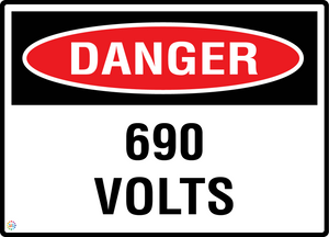 Danger - 690 Volts Sign