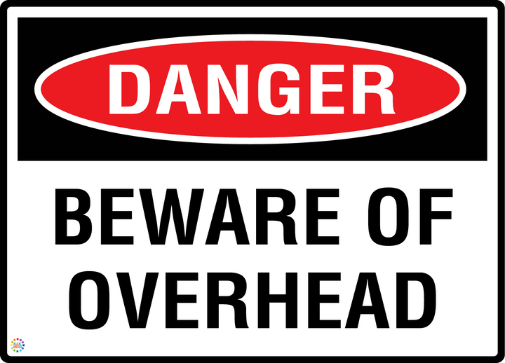 Danger - Beware Of Overhead Sign
