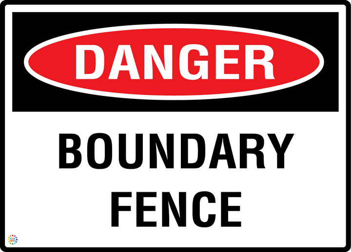 Danger - Boundary Fence Sign