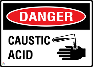 Danger - Caustic Acid Sign