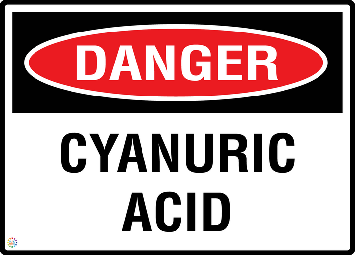 Danger - Cyanuric Acid Sign
