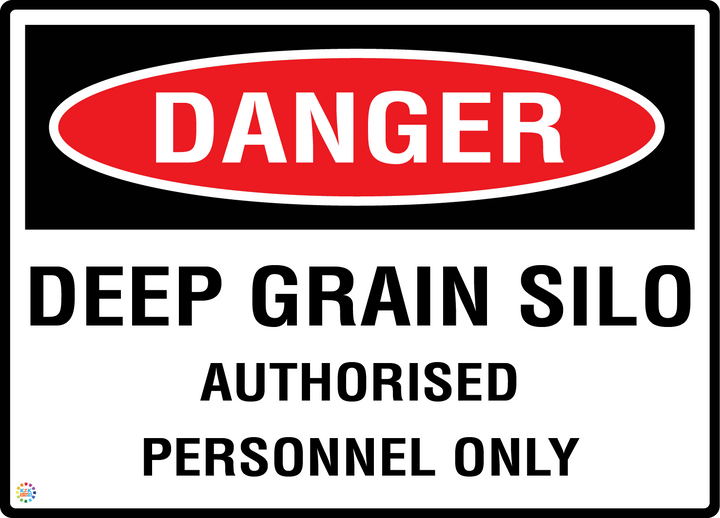 Danger - Deep Grain Silo - Authorised Personnel Only Sign