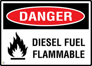Danger - Diesel Fuel Flammable Sign