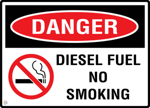 Danger - Diesel Fuel No Smoking Sign