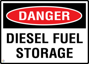 Danger - Diesel Fuel Storage Sign