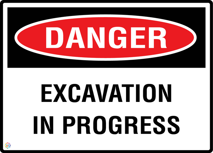 Danger - Excavation In Progress Sign