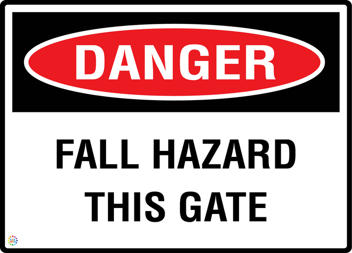 Danger - Fall Hazard This Gate Sign