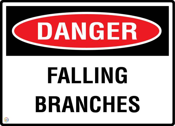 Danger - Falling Branches Sign