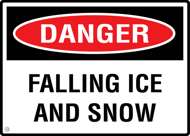 Danger - Falling Ice And Snow Sign