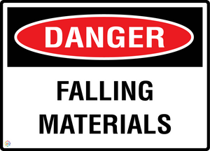 Danger - Falling Materials Sign