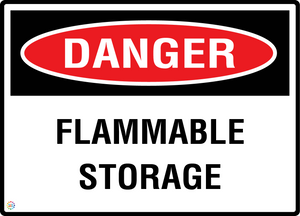 Danger - Flammable Storage Sign