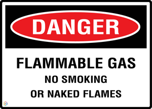 Danger - Flammable gas - No Smoking Or Naked Flames Sign