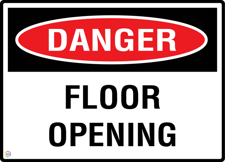 Danger - Floor Opening Sign