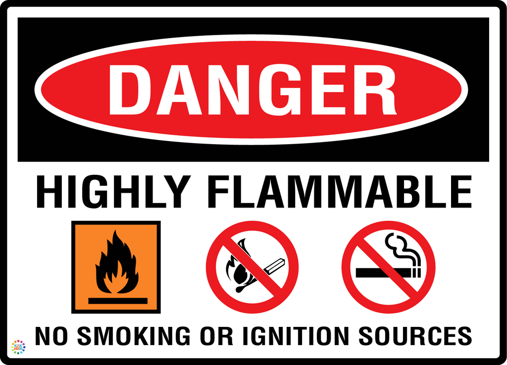 Danger - Highly Flammable - No Smoking Or Ignition Sources Sign | AS ...