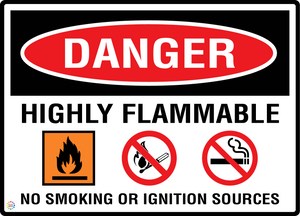 Danger - Highly Flammable - No Smoking Or Ignition Sources Sign