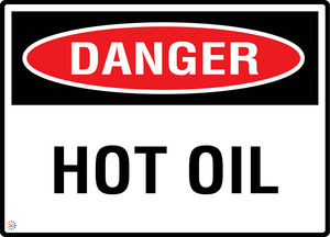 Danger - Hot Oil Sign