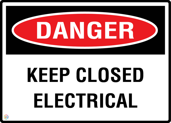 Danger - Keep Closed Electrical Sign