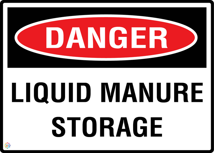 Danger - Liquid Manure Storage Sign