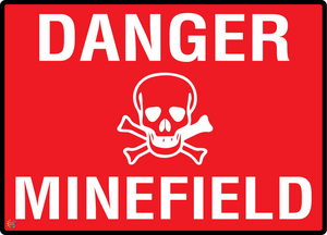 Danger - Minefield Sign