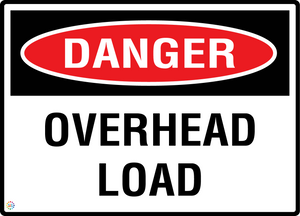 Danger - Overhead Load Sign