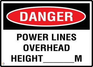 Danger - Power Lines Overhead Height ____M Sign