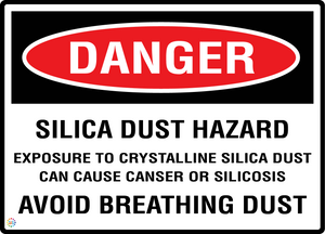Danger - Silica Dust Hazard - Avoid Breathing Dust Sign