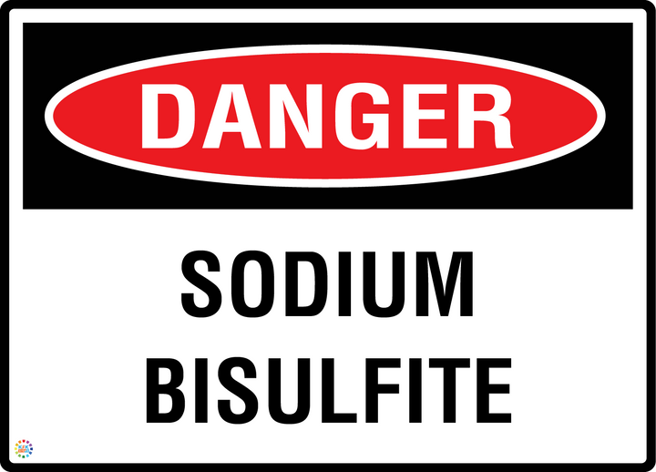 Danger - Sodium Bisulfite Sign