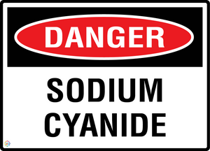 Danger - Sodium Cyanide Sign