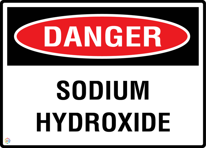 Danger - Sodium Hydroxide Sign