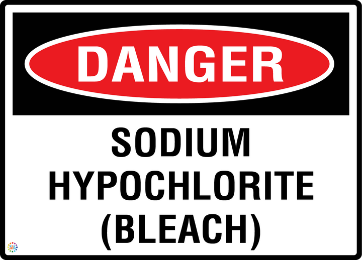 Danger - Sodium Hypochlorite (Bleach) Sign
