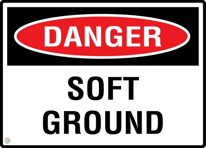 Danger - Soft Ground Sign