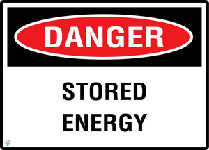 Danger - Stored Energy Sign