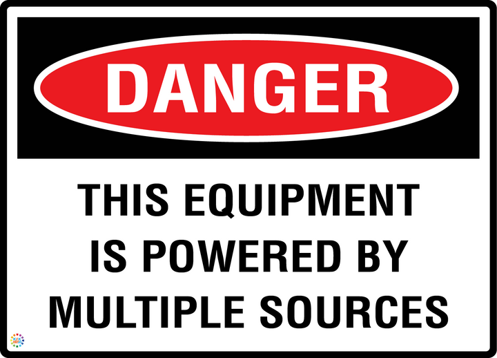 Danger - This Equipment Is Powered By Multiple Sources Sign