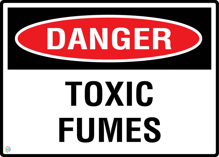 Danger - Toxic Fumes Sign