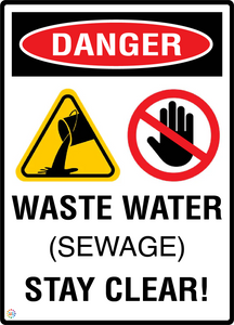 Danger - Waste Water (Sewage) Stay Clear Sign