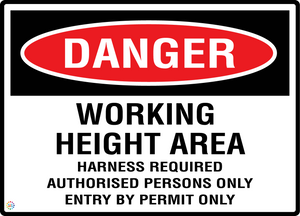 Danger - Working Height Area - Harness Required - Authorised Persons Only - Enter By Permit Only Sign