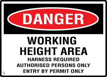 Danger – Working Height Area - Harness Required - Authorised Persons ...