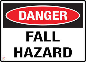 Danger Fall Hazard Sign