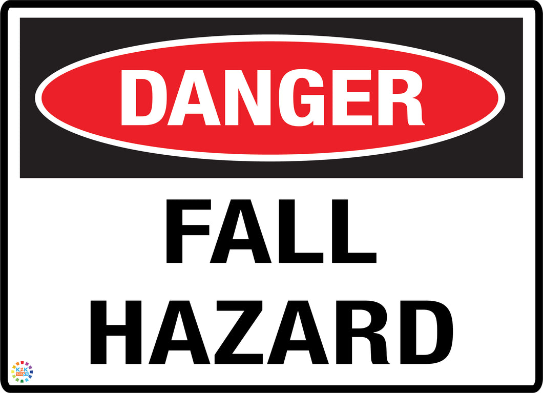 Danger Fall Hazard Sign