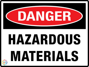 Danger Hazardous Materials Sign