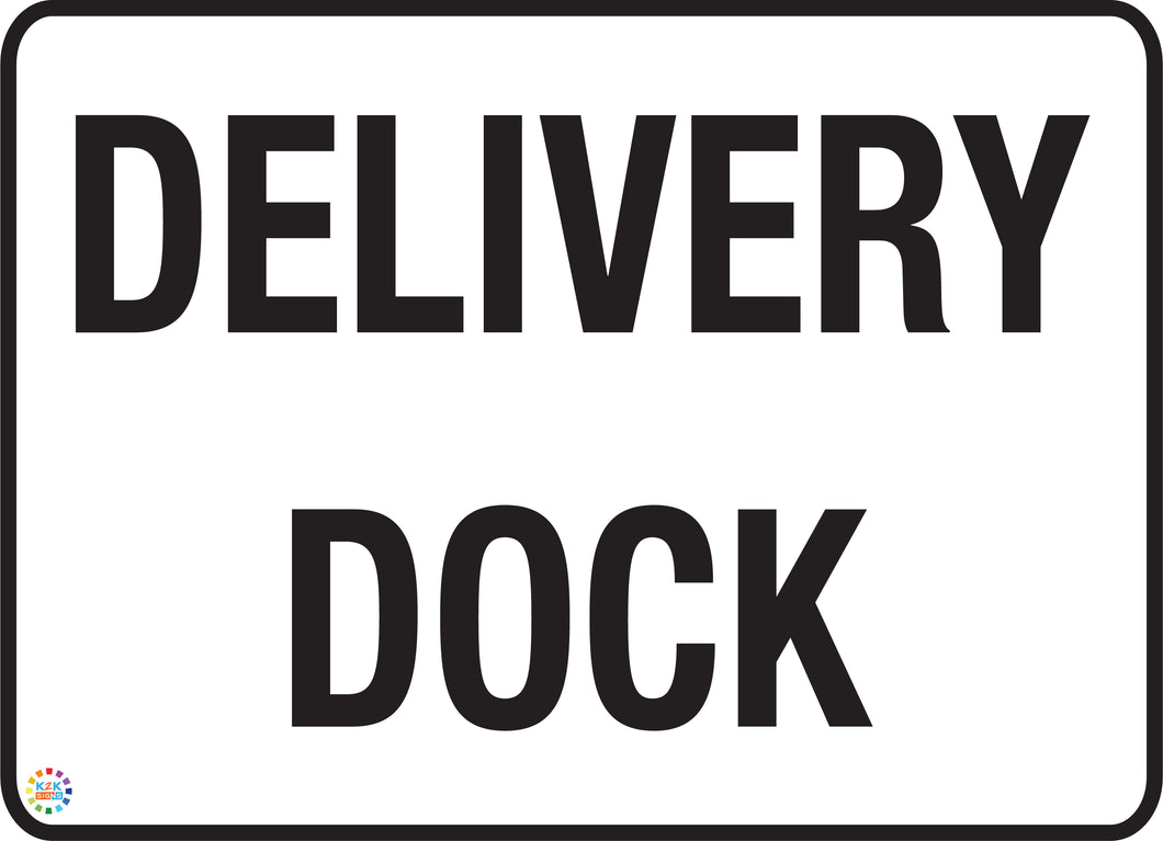 Delivery Dock Sign