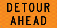 Detour Ahead - Multi Message Temporary Road Traffic Sign
