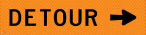 Detour (Right Arrow) - Multi Message Temporary Road Traffic Sign