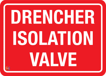 Drencher Isolation Valve Sign | Fire Safety Valve Sign | K2K Signs ...