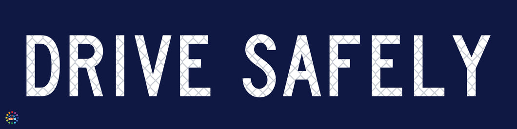 Drive Safely - Multi Message Temporary Road Traffic Sign