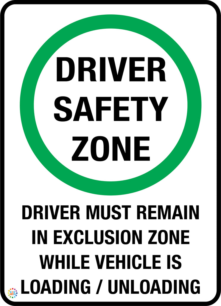 Driver Safety Zone Sign | K2K Signs Australia